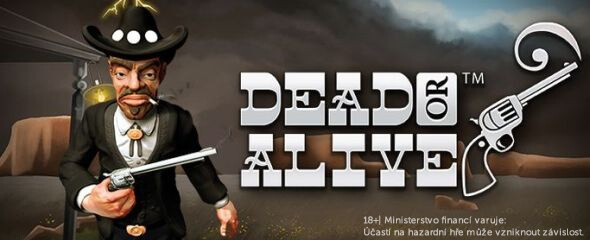 Dead or Alive