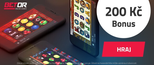 Bonus 200kč u online casina Betor