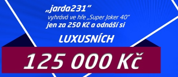 Luxusní výhra ve hře Super Joker 40