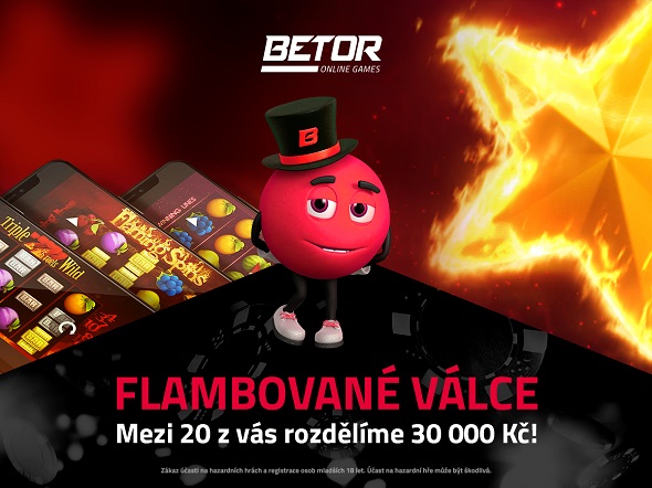 Flambované válce v online casinu Betor