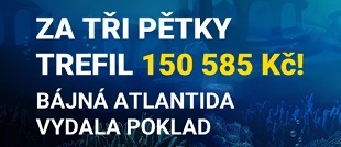 Bájná Atlantida ve Fortuna casinu vydala poklad