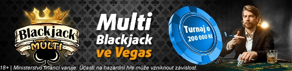 Turnaj o 200 tisíc v Multi Blackjacku