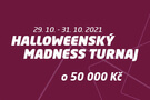 Halloweenský turnaj o 50 000 Kč