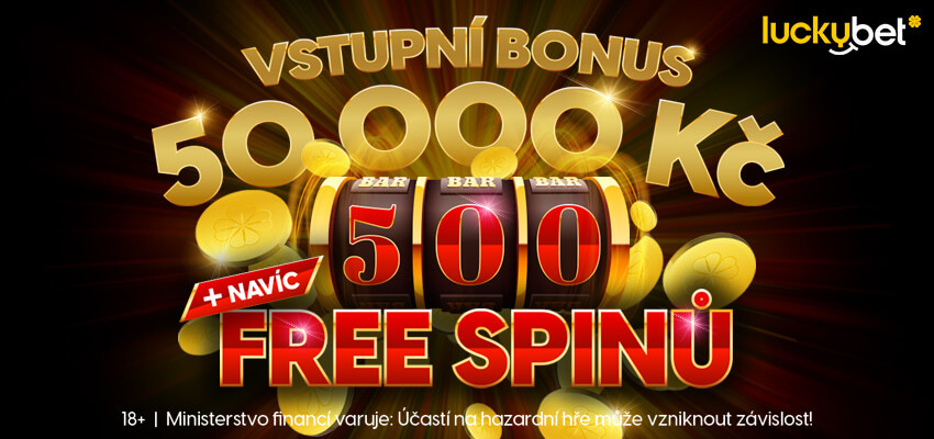 Chci vstupní bonus a free spiny v LuckyBet casinu.