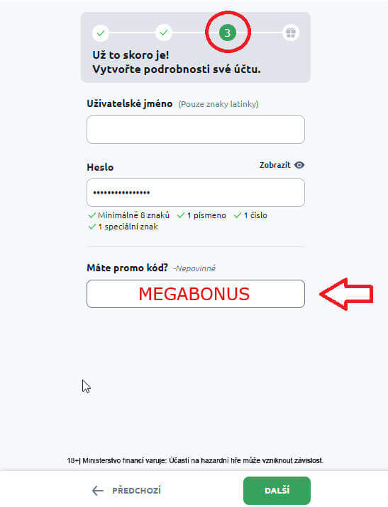Podívejte se kam zadáte promo kód MEGABONUS.