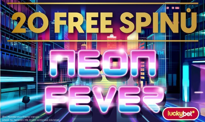 20 free spinů do hry Neon Fever u LuckyBet