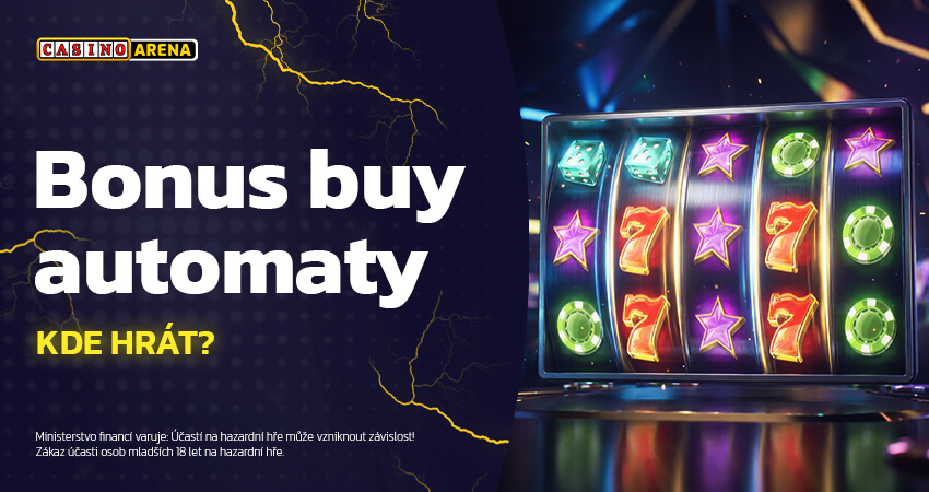Kde hrát Bonus buy automaty?