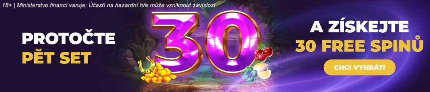 30 free spinů za 500 Kč