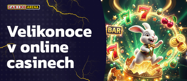 Tři nejzajímavější velikonoční bonusy v českých online casinech