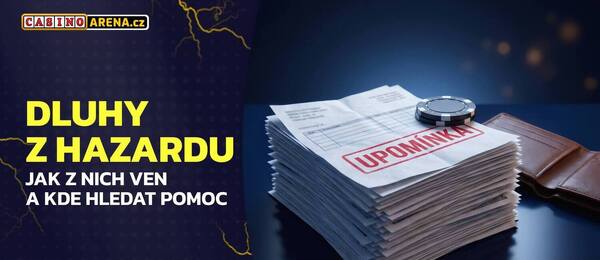 Dluhy z hazardu: jak z nich ven a kde hledat pomoc