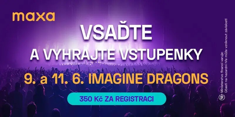 Vsaďte si loterii Maxa a vyhrajte lístky na Imagine Dragons