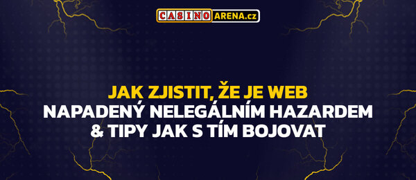 Jak se bránit napadení webu nelegálním hazardem