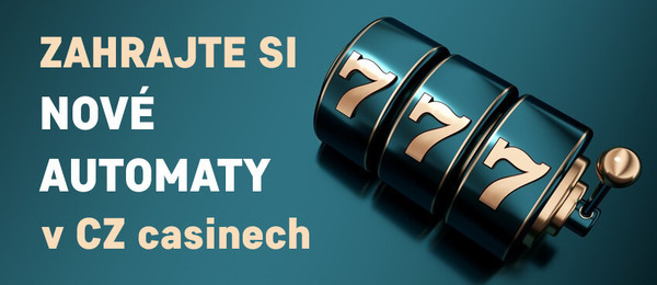 Které nové automaty ZDARMA si můžete zahrát?