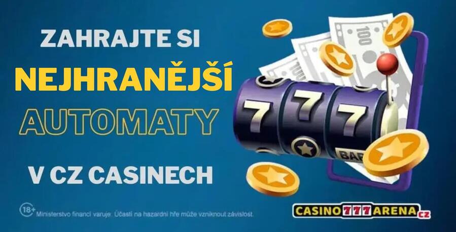 Zahrajte si nejhranější automaty v CZ casinech