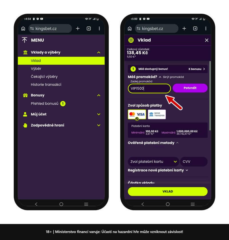 Registrační promo kód v&nbsp;Kingsbet casinu vepisujete až po registraci a&nbsp;přihlášení v&nbsp;sekci VKLAD