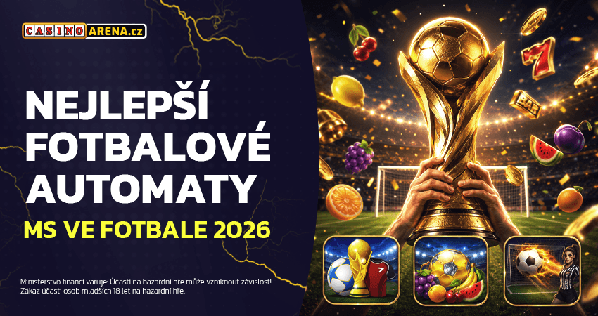 Nejlepší fotbalové automaty k&nbsp;MS ve fotbale 2026