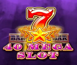 40 Mega Slot