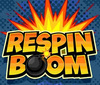 Respin Boom Respin Boom